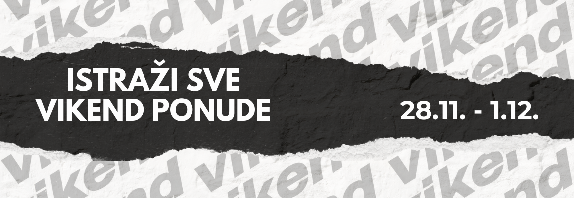 Istražite vikend ponudu